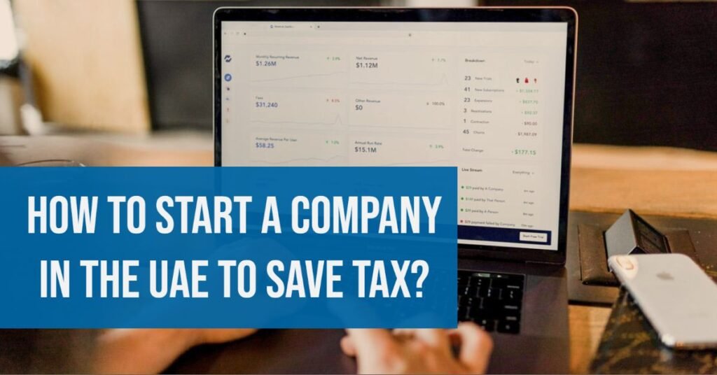 Start a company and Save Tax